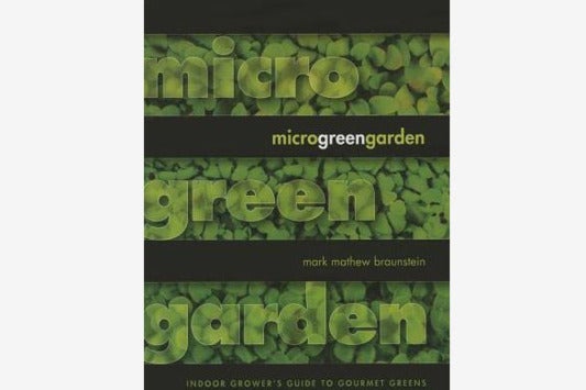 Microgreen Garden: Indoor Grower’s Guide to Gourmet Greens book.