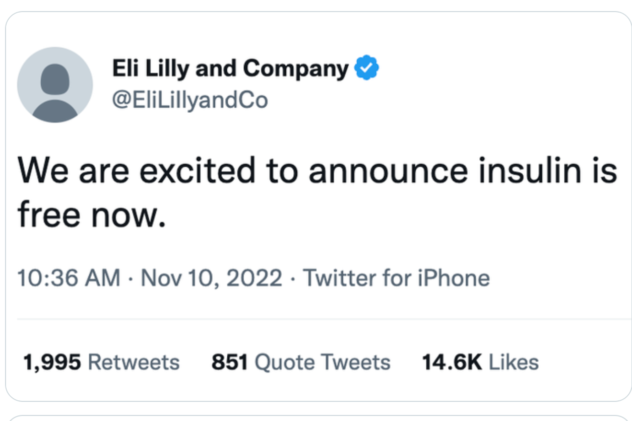 A parody tweet that reads "We are excited to announce insulin is free now."