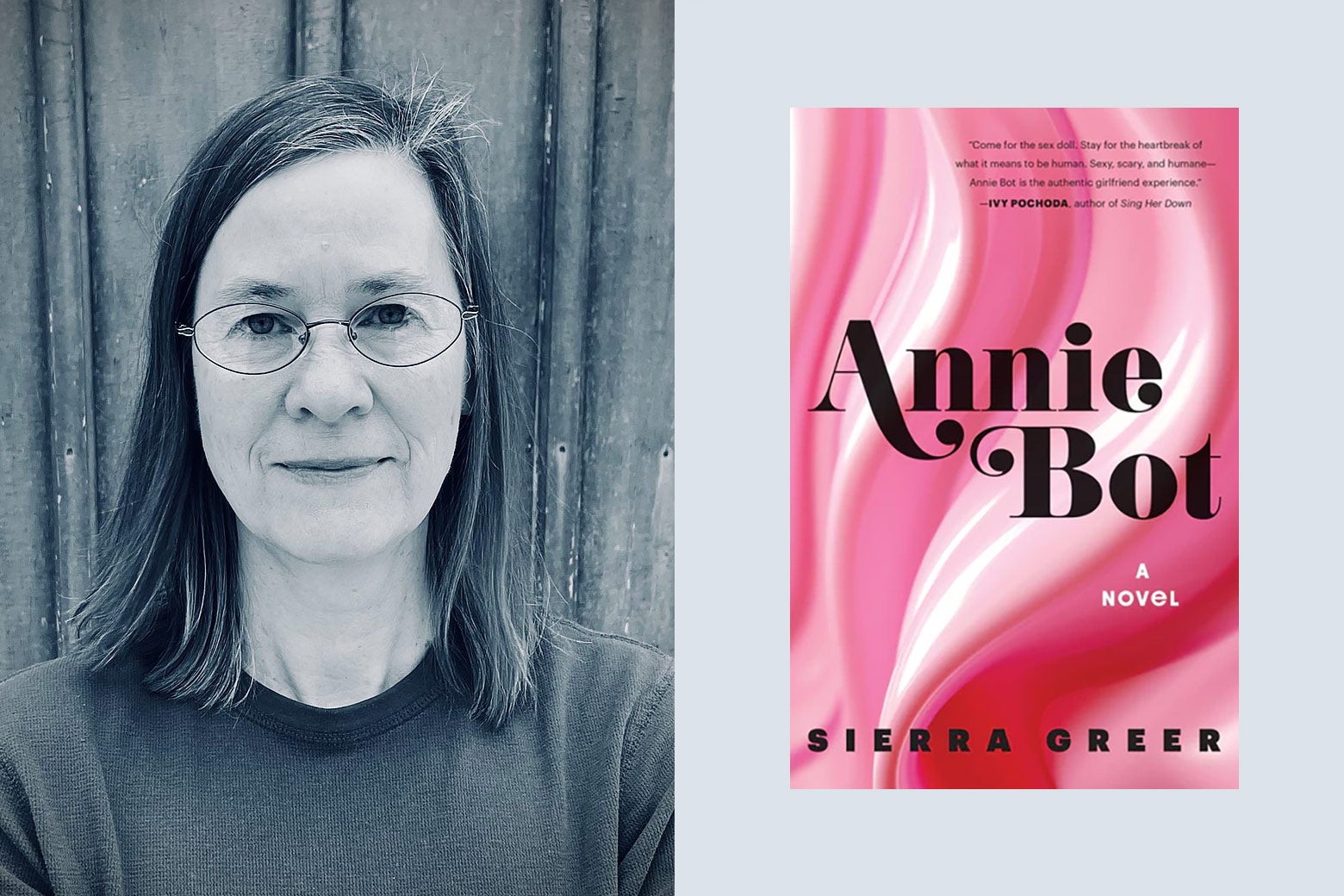 Author Sierra Greer and her debut novel, Annie Bot