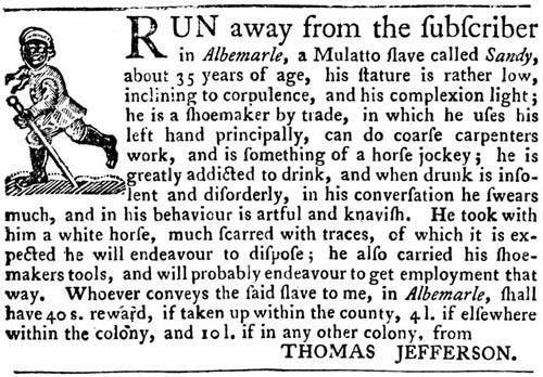 Thomas Jefferson Slavery History His Newspaper Ad For A Fugitive For 
