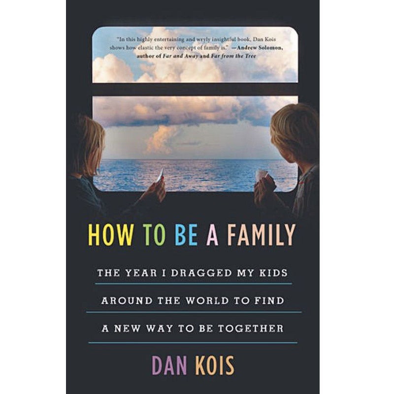 How to Be a Family cover