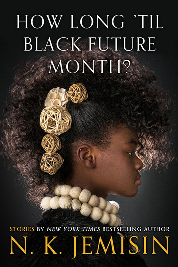 Book cover of How Long ’til Black Future Month?