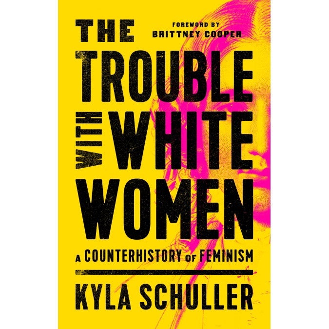 The cover of The Trouble With White Women.
