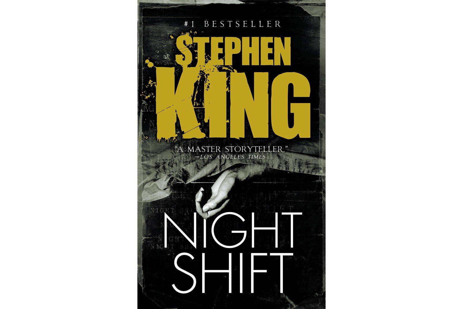 The cover of Night Shift has a hand coming out from under a blanket. 