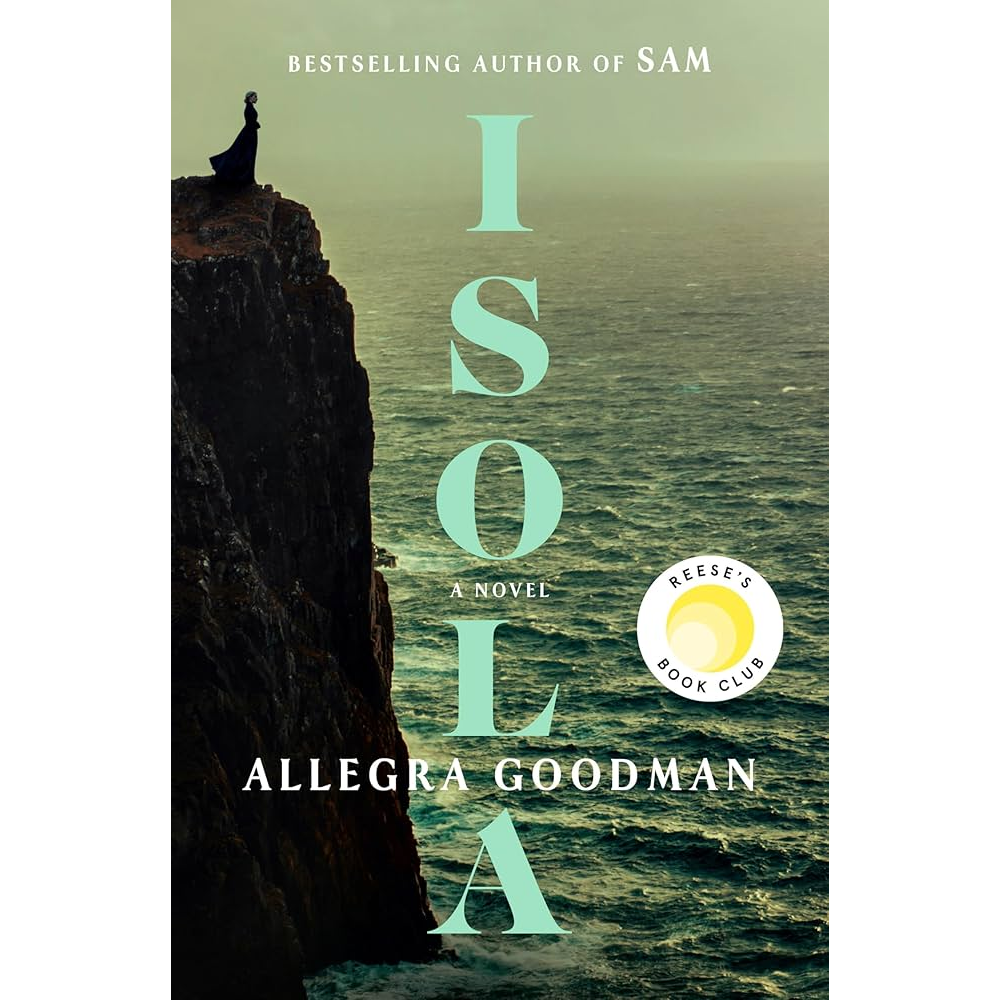 Book cover of Isola by Allegra Goodman.