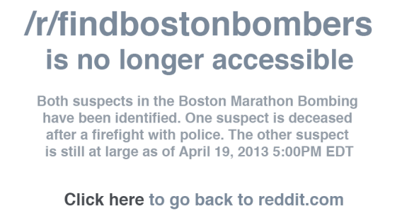 Reddit's findbostonbombers page is no more.